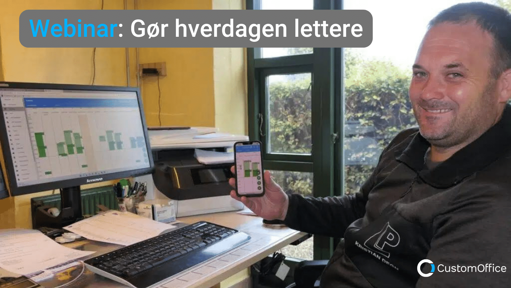 Webinar Gør hverdagen lettere med CustomOffice