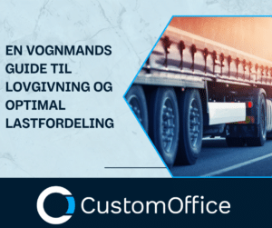 En vognmands guide til lovgivning og optimal lastfordeling